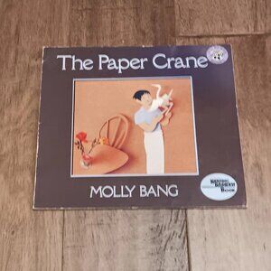 Molly Bang - The Paper Crane paperback book